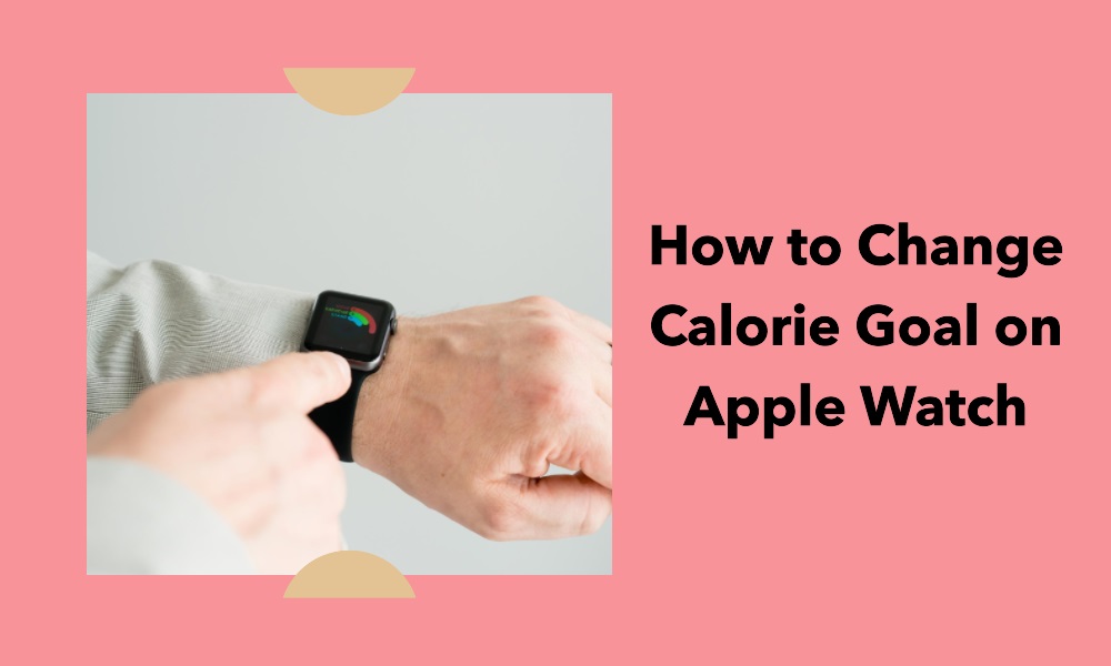 how-to-change-your-exercise-goal-on-apple-watch-a-quick-and-easy-guide